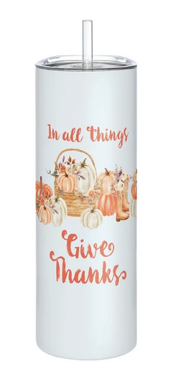 Skinny Tumbler - Give Thanks