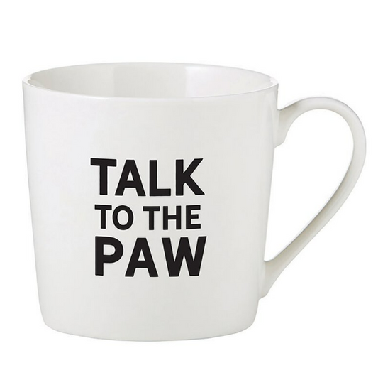 Cafe Mug - Talk To The Paw